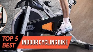 Top 5 Best Indoor Cycling Bike Review
