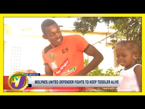Jamaican Football Defender Fights to Keep Son Alive TVJ Sports March 2 2021