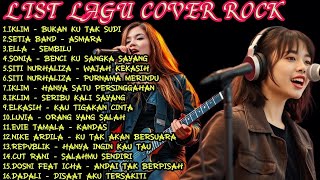 Download lagu KUMPULAN LAGU COVER ROCK IKLIM, SETIA BAND,SONIA,ELLA , SITI NURHALIZA DLL mp3