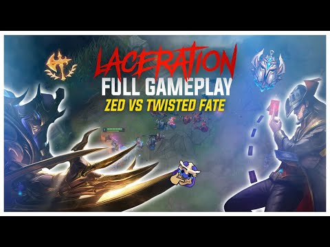 [FULL GAMEPLAY] BEST ZED NA VS TWISTED FATE | Laceration