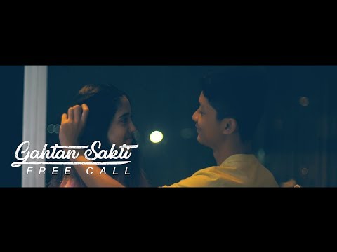 GAHTAN SAKTI - FREE CALL (OFFICIAL MUSIC VIDEO)