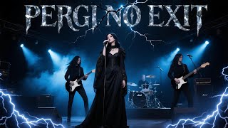 Download lagu PERGI – NO EXIT | Cover New Version   Lirik 🎧 mp3