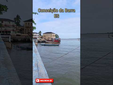 Conceição da Barra - ES.  #travel #cidade #turismo