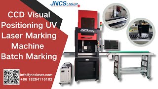 CCD Visual Positioning UV Laser Marking Machine with Conveyor Belt for Plastic parts marking