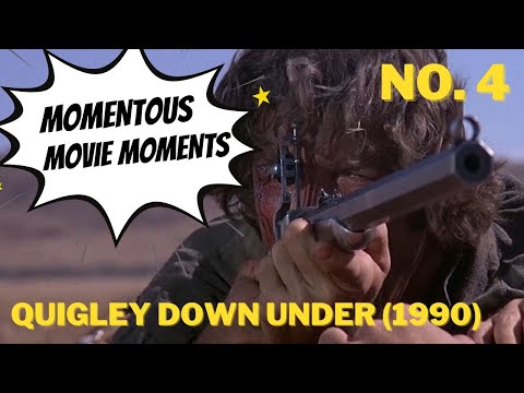Momentous Movie Moment #4: Quigley Down Under (1990)