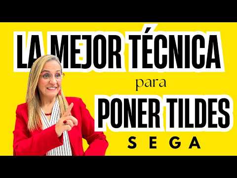 El Mejor Método para Aprender a Poner Tildes
