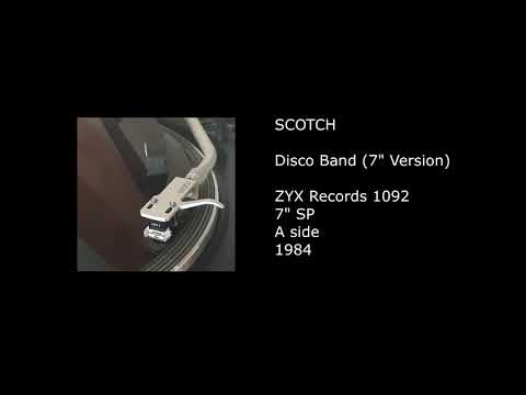SCOTCH - Disco Band (7'' 'ZYX' Version) - 1984