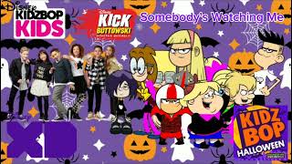 Kidz Bop Kids And Kidz Bop Kick Buttowski - Somebody's Watching Me (Kidz Bop Halloween)