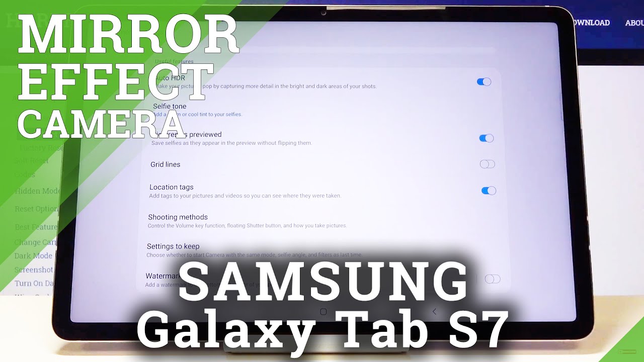 How to Activate Camera Mirror Effect in SAMSUNG Galaxy Tab S7 – Turn off Camera Mirror Effect
