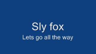 Sly Fox - Lets Go All The Way