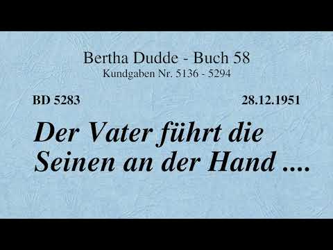 BD 5283 - DER VATER FÜHRT DIE SEINEN AN DER HAND ....