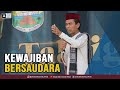 PENTINGNYA MENJAGA PERSAUDARAAN ANTARA KITA Ust Prof Dr Abdul Somad Lc MA