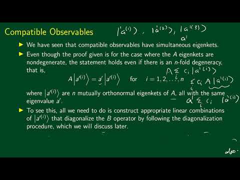 1.28 Compatible Observables - Part 2