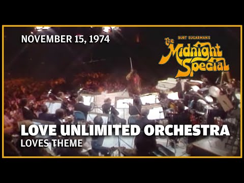 Love's Theme - Love Unlimited Orchestra | The Midnight Special