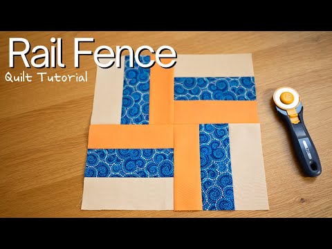 Tips and Tricks for making a Rail Fence Quilt Block | Constructing Units and Blocks