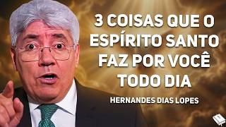 APRENDA A SENTIR O PODER DO ESPÍRITO SANTO | Hernandes Dias Lopes