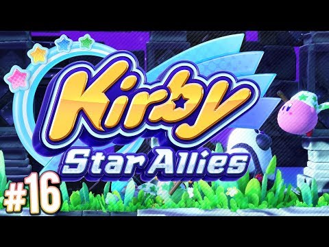 Kirby Star Allies - So Much Rainbow! | PART 16