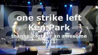 one.strike.left. - Ken Park (Wir sagen Danke für 2011!!!)