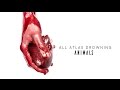 ALL ATLAS DROWNING - ANIMALS (Maroon 5 ...
