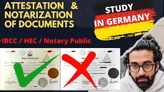 Complete ATTESTATION and NOTARIZATION of Documents | Study in GERMANY