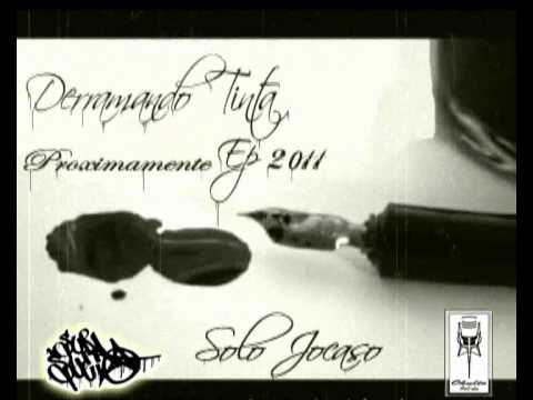 Solo Jocaso - promo Derramando Tinta   Tema : conexion(FT thythoman )