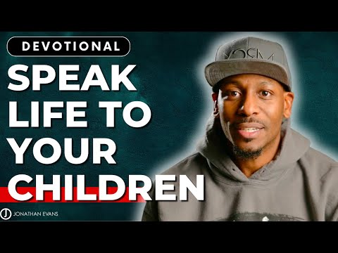 The Power of Blessing Your Children: A Guide for Parents | Jonathan Evans