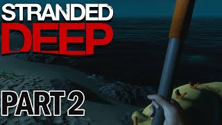 How do you want your crab? - Stranded Deep Part 2