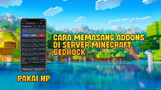 Download lagu CARA MEMASANG ADDONS DI SERVER MINECRAFT BEDROCK MENGGUNAKAN HP mp3 Download lagu CARA MEMASANG ADDONS DI SERVER MINECRAFT BEDROCK MENGGUNAKAN HP mp3