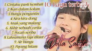 Download lagu Della Sawitri 10 lagu live job @DSpenyanyicilik mp3