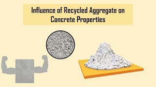 Influence of Recycled Aggregate on Concrete Properties || Recycled Concrete aggregate #2