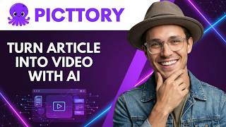 How to Turn an Article to Video with Pictory AI: Step by Step 2026