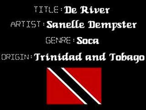 Sanelle Dempster - De River - Trinidad Soca Music