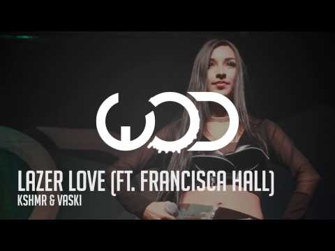 KSHMR & Vaski | Lazer Love (ft. Francisca Hall)