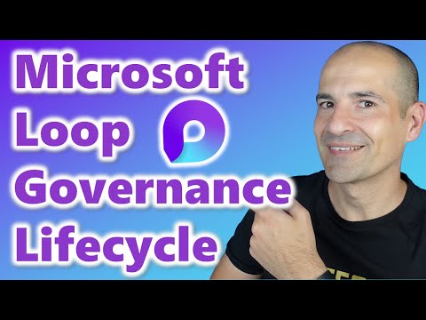 Microsoft Loop: Governance, Lifecycle, & Management Guide Microsoft Loop: Governance, Lifecycle, & Management Guide