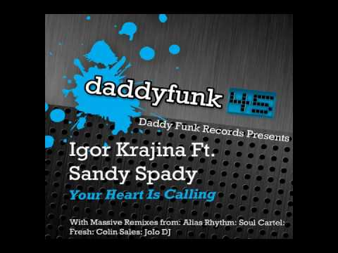 Igor Krajina ft Sandy spady - your heart is calling - joiodj sexy dub