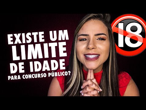 QUAL A IDADE LIMITE PARA CONCURSO PÚBLICO | PROF. LARYSSA NEVES