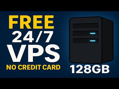 How to Get Free 128GB VPS 24/7 | No Credit Card | Full Guide