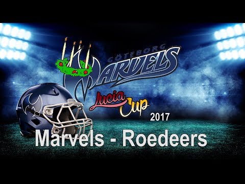 Lucia Cup 2017 - Göteborg Marvels vs Västerås Roedeers
