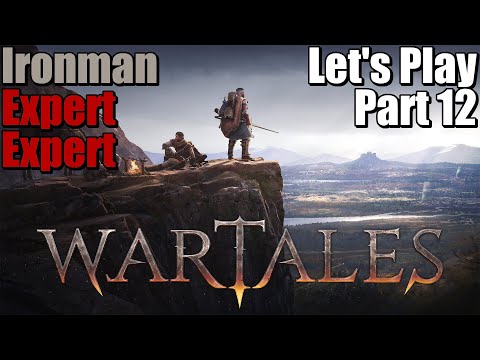 Wartales 1.0 Let's Play Gameplay (Part 12 | Expert/Expert/Ironman)