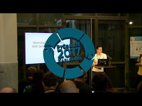 PyCon.DE 2017 Patrick Mühlbauer - Observing your applications with Sentry and Prometheus