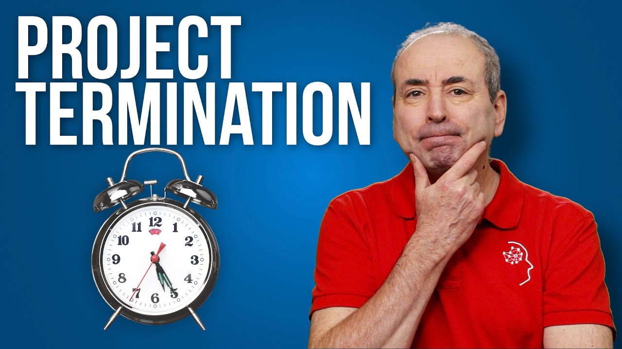 Project Termination! When Should You Terminate Your Project?