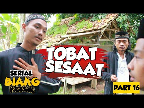 film-komedi-tobat-sesaat-serial-biang-kerok-part-16
