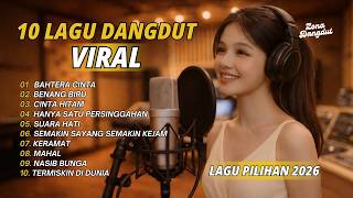 Download lagu 10 LAGU DANGDUT VIRAL | BY ZONA DANGDUT ID mp3