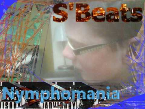 S'Beats - Nymphomania