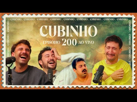 CUBINHO #200 - AO VIVO