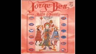 Jorge Ben - Velhos, Flores, Criancinhas E Cachorros (1975)