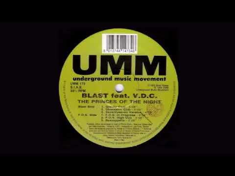 Blast Feat. V.D.C. - The Princes Of The Night (F O S  In Progress) - By DJKingSteel