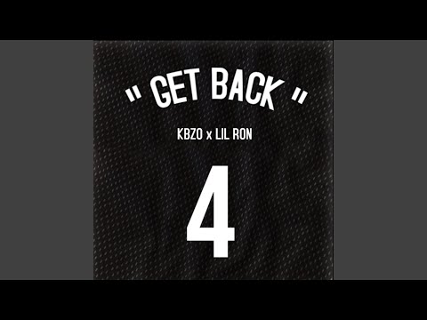 Get Back (feat. Lil Ron da Don)
