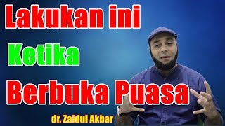 Download lagu Lakukan ini Ketika Berbuka Puasa - dr. Zaidul Akbar mp3