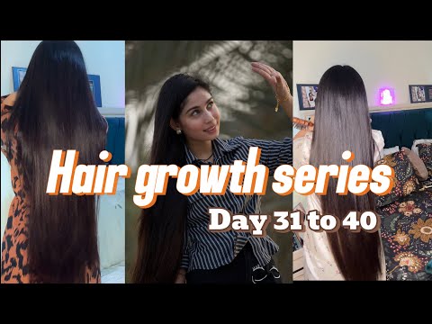 Hair Growth & Care: Daily Routine | Days 31-40 Progress
